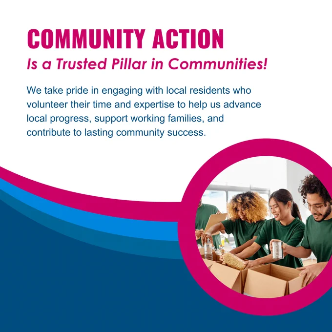 Unlike top-down government programs, CSBG operates through State and Community Action Agencies that understand local needs and invest in practical solutions that work.

Results-Driven Approach: CSBG agencies undergo regular audits and data-driven performance evaluations, ensuring measurable outcomes and strong taxpayer return on investment.

The Community Services Block Grant (CSBG) is a high-impact, fiscally responsible investment that aligns with American values of self-reliance, free enterprise, and local decision-making. By continuing to support CSBG through State and Community Action Agencies, we ensure that hard-working American families have access to the opportunities they need to thrive, while also promoting local economic growth and reducing government dependency.