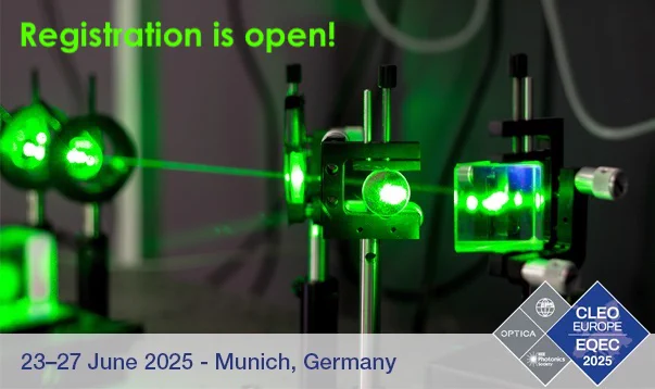 📢CLEO®/Europe-EQEC 2025: The registration is now open! 
👉https://cleoeurope.org/ 
And the post-deadline paper submission system is open until 14th April. 
👉https://www.cleoeurope.org/postdeadlines/
#CLEOEurope #laser #photonics #optics