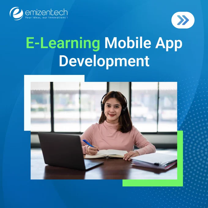 E-Learning Mobile App Development | EmizenTech