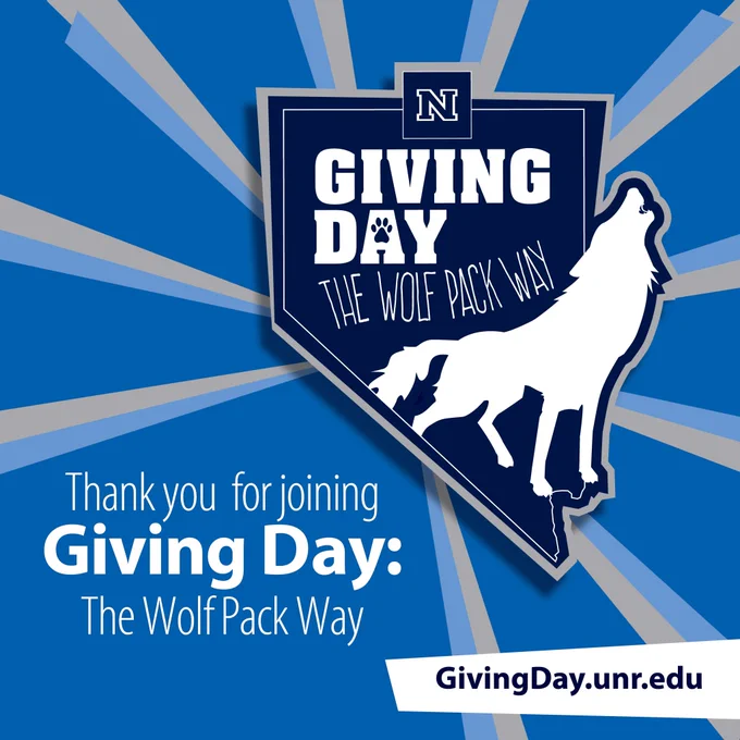 A blue and gray pattern behind the "Giving Day: The Wolf Pack Way" logo with text reading, "Thank you for joining Giving Day: The Wolf Pack Way" and a link that reads, "GivingDay.unr.edu"