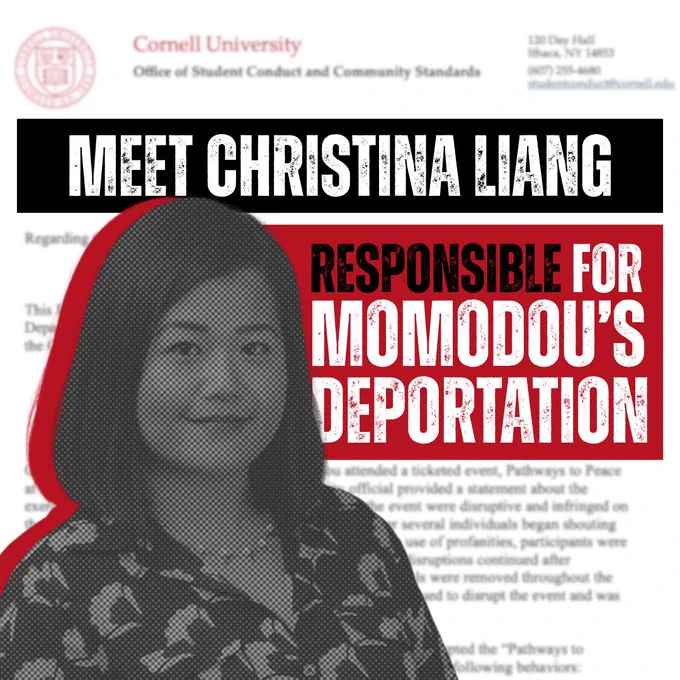 Meet Christina Liang: Responsible for Momodou’s deportation. The image shows a black and white picture of Liang on top of a document from Cornell’s Office of Student Conduct and Community Standards (OSCCS).