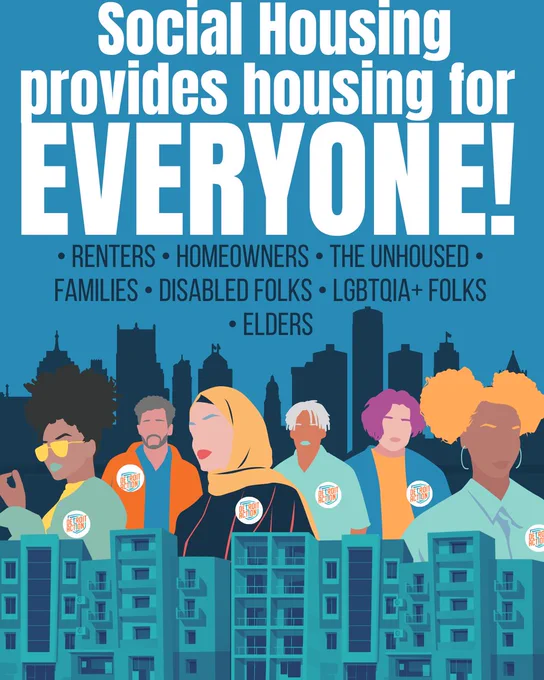 Detroit Action graphic with a blue background.  There are a number of turquoise housing complexes at the bottom of the graphic with a multicultural, multigenerational group of Detroiters wearing Detroit Action pins and a dark blue silhouette of the Detroit Skyline behind them.

Text:  Social housing provides housing for EVERYONE.  

Renters
Homeowners
The Unhoused
Disabled Folks
LGBTQIA  Folks
Elders
Families



#detroitaction #socialhousing #michigan #politicaleducation #protections #communitycontrol #deeplyaffordable #accessible #justice #care #community #changemakers