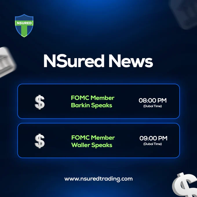 📢 NSured News Alert

🕗 Today’s Key Events (Dubai Time)
🔹 08:00 PM – FOMC Member Barkin Speaks (USD)
🔹 09:00 PM – FOMC Member Waller Speaks (USD)

📊 Expect volatility in USD pairs. Stay alert. Trade smart with Nsured. 💼📈

📌 Disclaimer: This is a market analysis based on upcoming news and should not be considered financial advice. Always conduct your own research before making trading decisions.

#NSuredTrading #CAD #GBP #USD #Forex #Stock #Trading #MarketSituation #BearMarket #BullMarket #TradersLife #BreakingNews #TrumpTarrifs #USDNews #FOMC #BondAuction #ForexNews #MarketUpdate #TradeSmart #EconomicEvents #FOMO