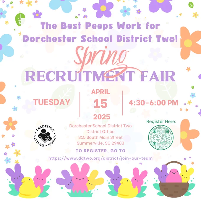 DD2 Spring Recruitment Fair today (4/15) from 4:30-6:00 pm in the District Office at 815 S. Main Street, Summerville.