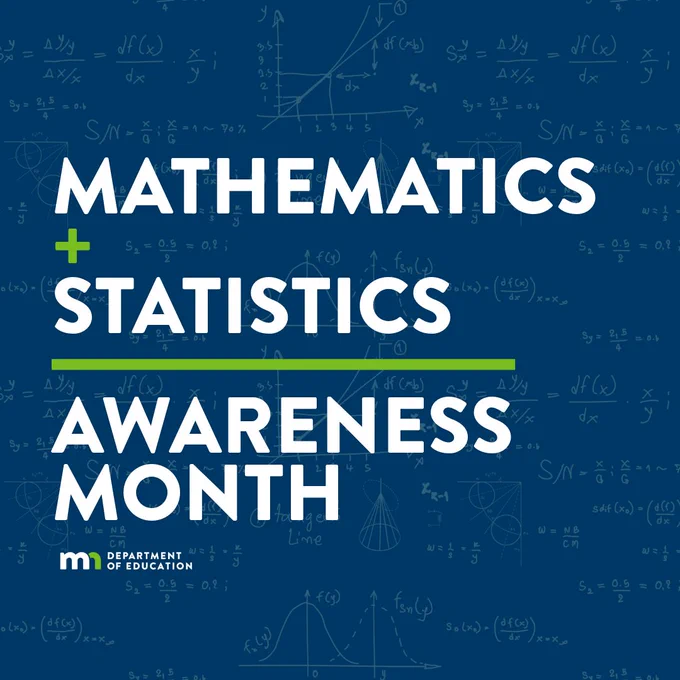 Mathematics and Statistics Awareness Month. Minnesota Department of Education. 