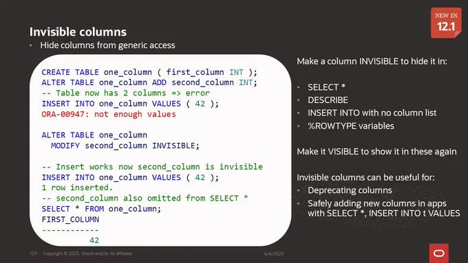 Invisible columns - Hide columns from generic access. Example of how to do this and how it affects INSERT & SELECT *
