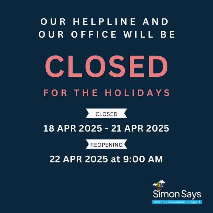 Dark blue coloured slide. Text reads “Our helpline and our office will be closed for the holidays. Closed 18 Apr 2025 to 21 Apr 2025. Reopening 22 Apr 2025 at 9am."