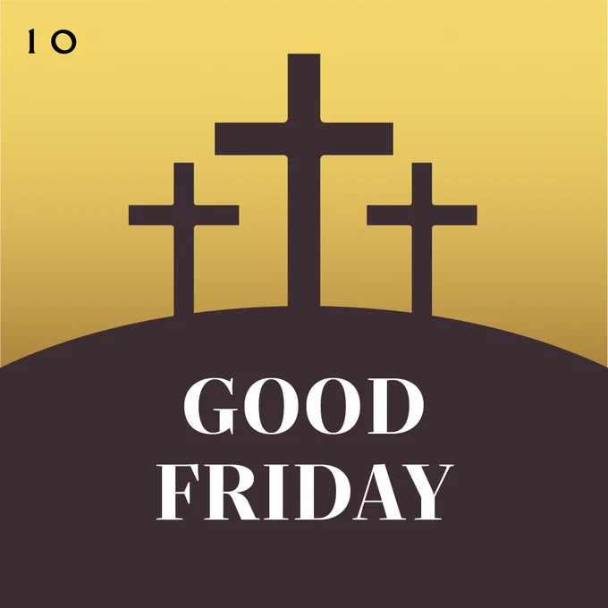 Graphic with the Christian cross and the words Good Friday.