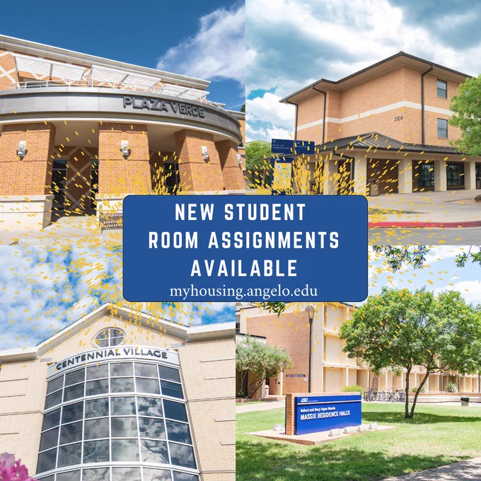 An image that has four Angelo State University Residence Halls in the background with the heading "New Student Room Assignments Available". With the website myhousing.angelo.edu. 
