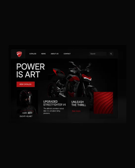 Homepage of a Ducati website showcasing the Streetfighter V4 motorcycle with a sleek black and red theme, bold typography, navigation menu (Catalog, News, About Us, Contact), and multiple visual sections highlighting Ducati gear and motorcycles.