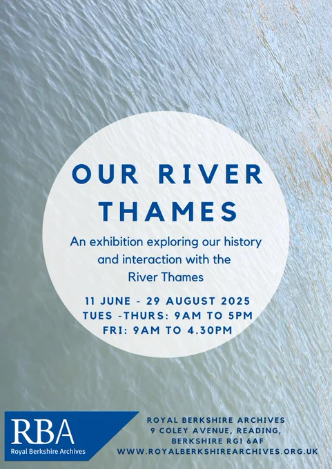 Poster for Our River Thames. An exhibition exploring our history and interaction with the River Thames.