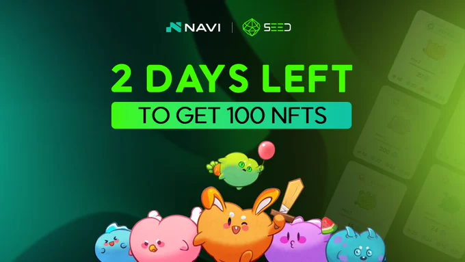 SEED x NAVI Protocol | 100 NFTs Have Landed on Astro