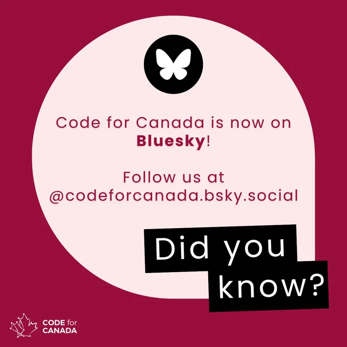 Graphic announcing Code for Canada is now on Bluesky, with the handle @codeforcanada.bsky.social and a butterfly icon above the text.
