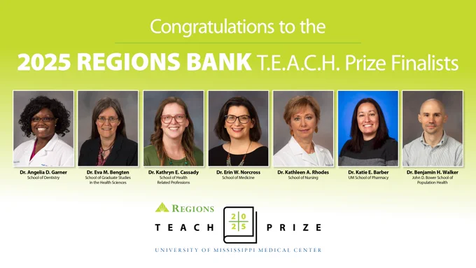A photo collage of seven faculty with the text, “Congratulations to the 2025 Regions Bank T.E.A.C.H. Prize Finalists,” and the Regions T.E.A.C.H. Prize logo.