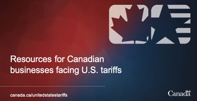 The words “Resources for Canadian businesses facing U.S. tariffs” are in the middle of the image, with a red and blue background. In the top right corner, there is a maple leaf and a star evoking the United States flag. In the bottom left corner, there is the URL canada.ca/unitedstatestariffs. In the bottom right corner, there is the Canada wordmark. 