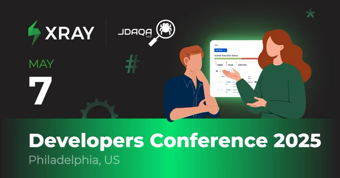 Xray at Developers Conference 2025