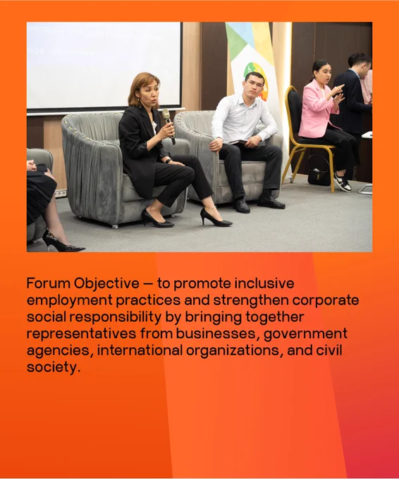 Forum Objective - to promote inclusive employment practices and strengthen corporate social responsibility by bringing together representatives from businesses, government agencies, international organizations, and civil society.