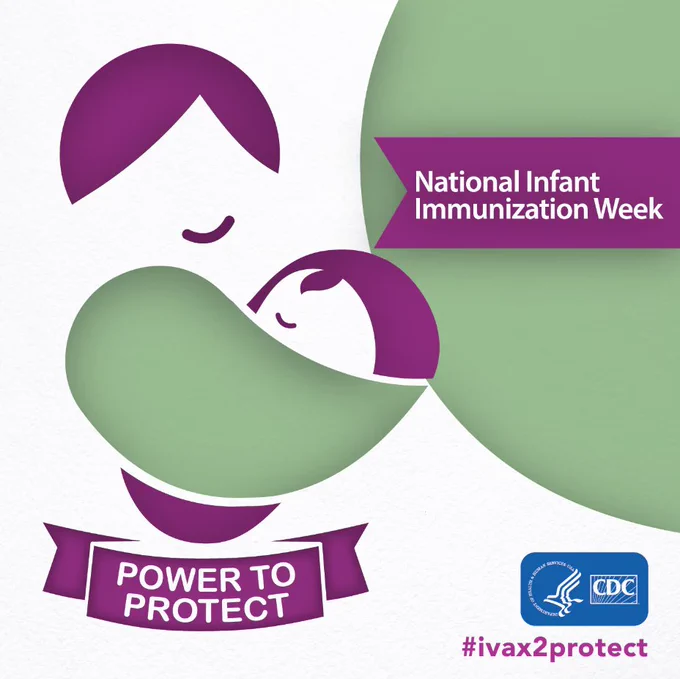 National Infant Immunization Week logo with "Power to protect" banner.