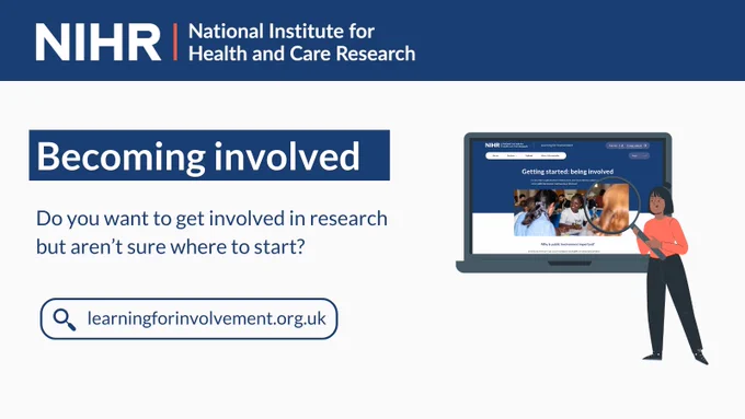 Getting started: being involved. Do you want to get involved in research but aren’t sure where to start? learningforinvolvement.org.uk