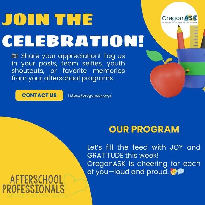 #CelebrateAfterschool #OregonASKGrateful #AfterschoolAppreciationWeek2025