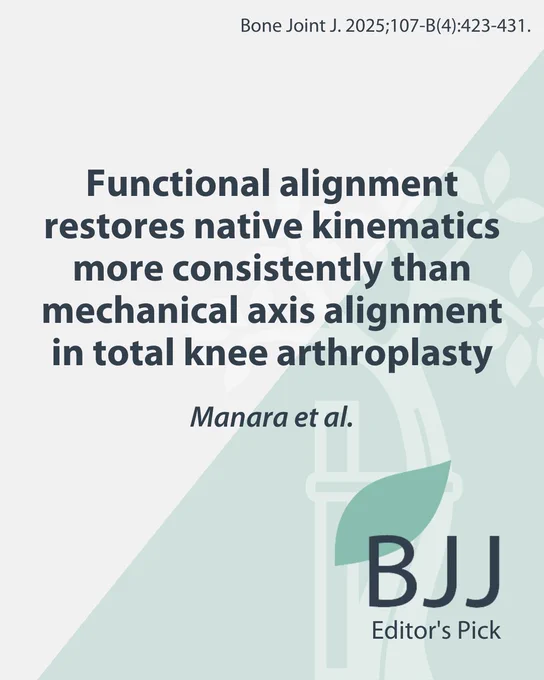 The Bone & Joint Journal Editor's Pick. 
Article title: Functional alignment restores native kinematics more consistently than mechanical axis alignment in total knee arthroplasty. Manara et al.
Bone Joint J. 2025;107-B(4):423-431. 
Tree of Andry in the background.