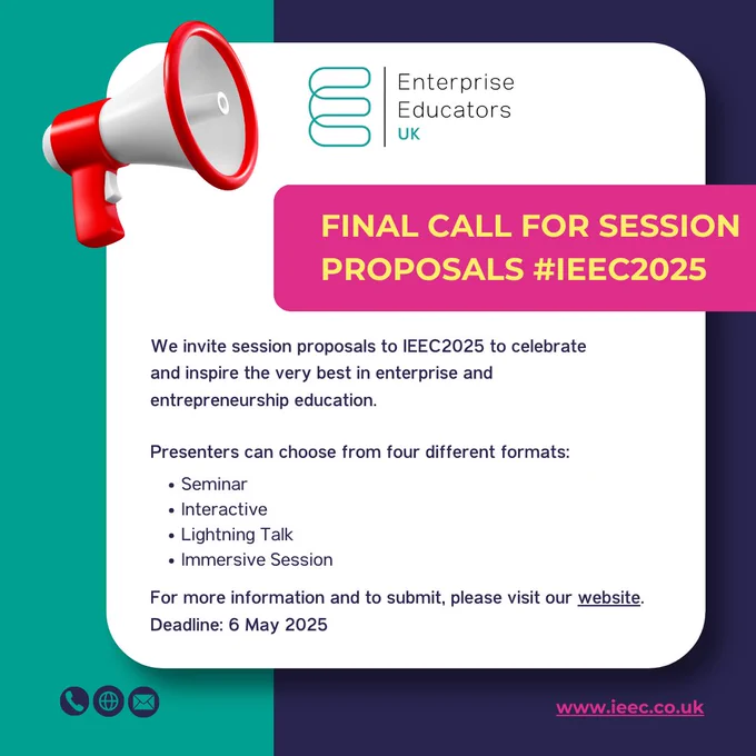 "FINAL CALL FOR SESSION PROPOSALS #IEEC2025

We invite session proposals to IEEC2025 to celebrate and inspire the very best in enterprise and entrepreneurship education. 

Presenters can choose from four different formats:

Seminar
Interactive
Lightning Talk
Immersive Session

For more information and to submit, please visit our website. Deadline: 6 May 2025"