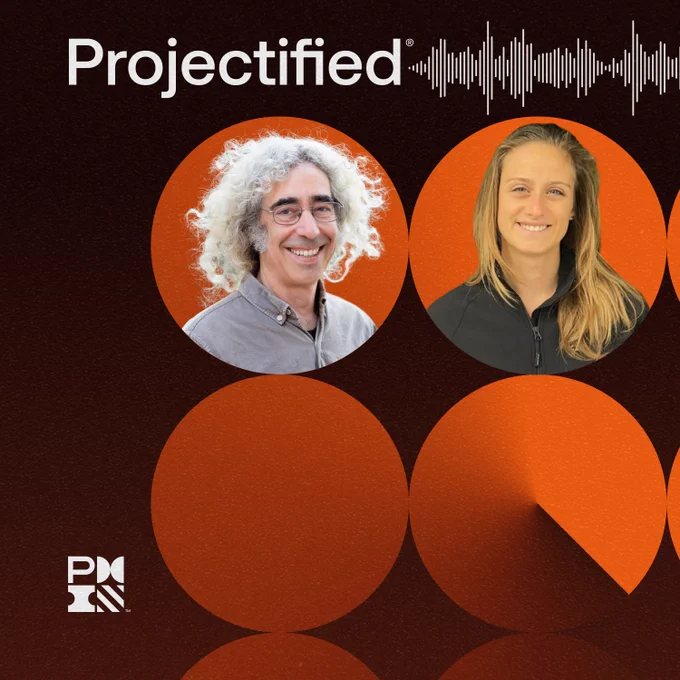 Promotional graphic for the "Projectified" podcast featuring headshots of two guests against a background with large orange circles. The Project Management Institute logo is visible in the bottom right corner.