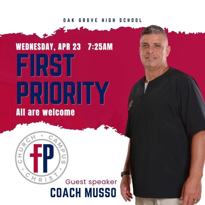 Photo of Coach Musso with text that reads, "Wednesday, April 23, 7:25am, First Priority, All are welcome, Guest speaker Coach Musso"