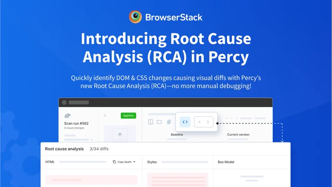 Introducing Root Cause Analysis in Percy by BrowserStack