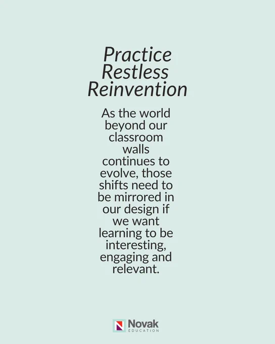 As the world beyond our classroom walls  continues to evolve, those shifts need to be mirrored in our design if we want learning to be interesting, engaging and relevant.