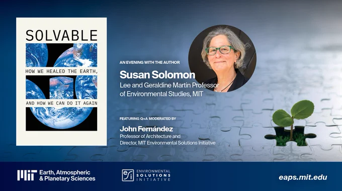 Susan Solomon's book, Solvable: How we healed the Earth, and how we can do it again