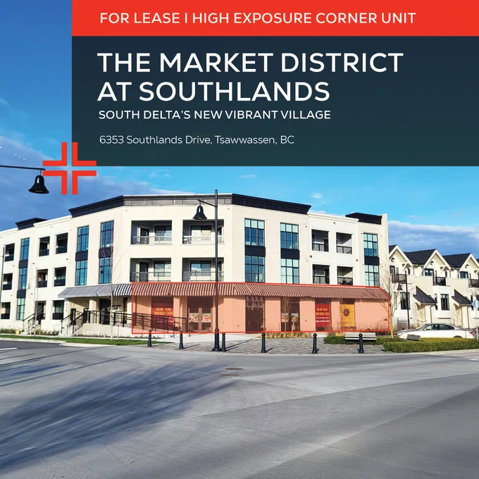 For Lease: high exposure corner unit at the Market District at Southlands, Delta/Tsawwassen BC