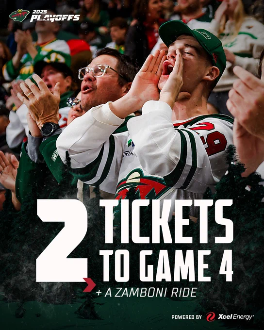 Promotional poster for Minnesota Wild 2025 playoffs featuring two fans clapping and celebrating, offering '2 Tickets to Game 4   a Zamboni ride,' powered by Xcel Energy.