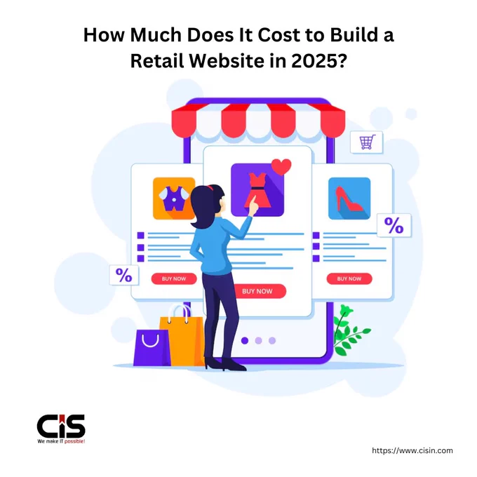 Thinking of launching your own online retail store? Whether you're selling fashion, electronics, or niche products, understanding the cost of building a retail website is key to success! 🧠

This in-depth blog breaks down:

✅ Feature-based pricing (catalog, cart, payment, CRM, and more)
🎨 UI/UX design and customization costs
🛒 Platform choices — Shopify, WooCommerce, Magento, or custom?
🔐 Security, hosting & maintenance pricing
📊 Total cost estimates for small, mid-size, and enterprise-level sites

🚀 Ready to take your retail business online? Get the full cost clarity now!

https://www.cisin.com/coffee-break/how-much-does-it-cost-to-build-a-retail-website.html

#RetailWebsiteDevelopment #EcommerceWebsiteCost #OnlineStoreDevelopment #BuildARetailWebsite #WebDevelopmentCost #CISIN