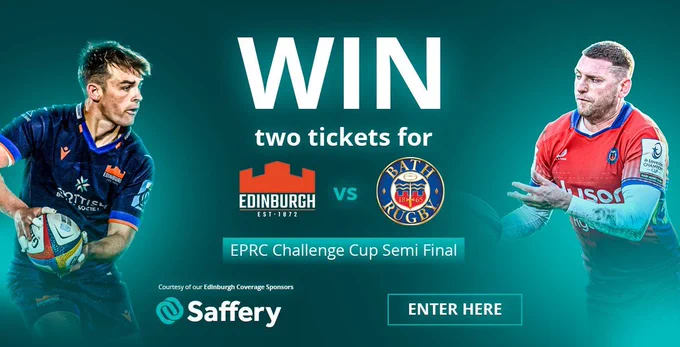 WIN two tickets for Edinburgh v Bath courtesy of our Edinburgh Coverage Sponsors, @Saffery

EPRC Challenge Cup Semi Final — Saturday, 3 May 2025, 15:00
