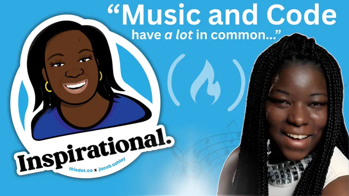 Bright blue graphic featuring the quote 'Music and Code have a lot in common...' in large white and light blue text at the top. On the left is a cartoon illustration of a smiling woman with the word 'Inspirational.' beneath it, credited to 'thisdot.co x jacob ashley'. In the center is the freeCodeCamp flame logo surrounded by sound wave symbols. On the right is a photo of a smiling woman with long braids, wearing a white outfit with a silver collar. Faint musical notes are layered in the background.