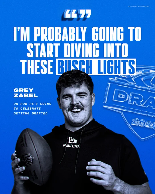 "I'm probably going to start diving into these Busch Lights" - Grey Zabel on how he's going to celebrate getting drafted.