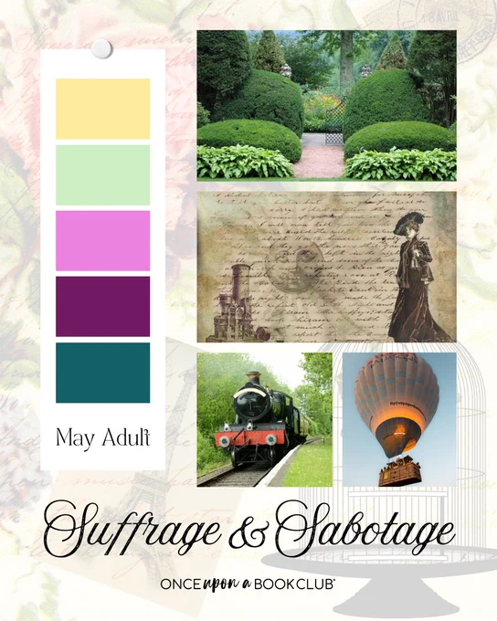 Suffrage & Sabotage OUABC May Adult - images of hot air balloon, train, garden