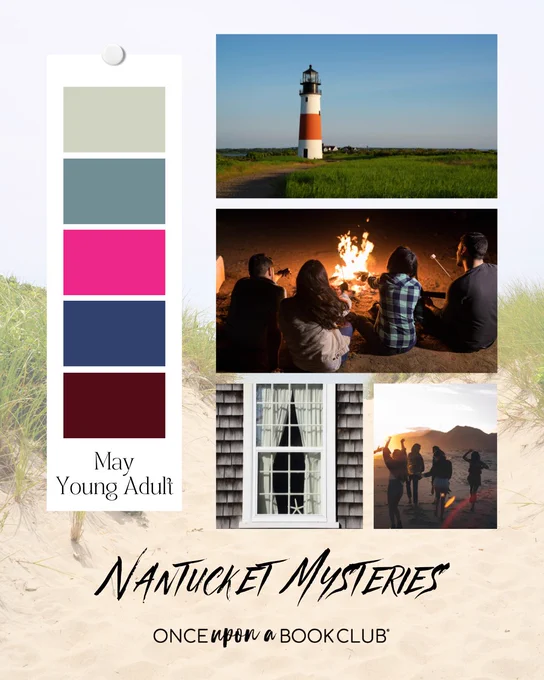 Nantucket Mysteries OUABC May Young Adult - images of lighthouse, campfire, window