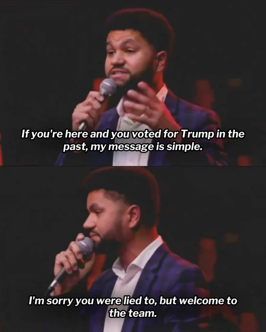 Two panel graphic featuring Representative Maxwell Frost delivering remarks during a People's Town Hall in North Carolina.

First panel: "If you're here and you voted for Trump in the past, my message is simple."

Second panel: "I'm sorry you were lied to, but welcome to the team."