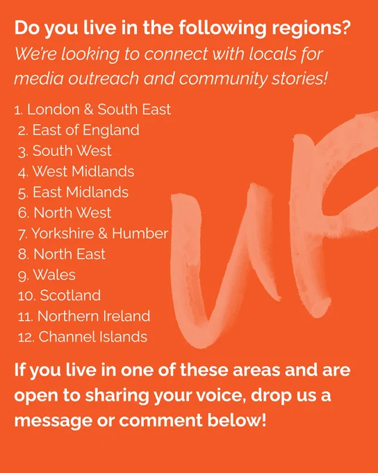 Image description: "Orange background with a call to connect with locals from regions across the UK for media outreach and community stories. List of regions included. Message encourages people to comment or get in touch if interested. 'UP' is painted lightly in the background."