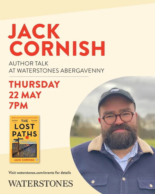 A cream-coloured graphic which reads:

JACK CORNISH
AUTHOR TALK
AT WATERSTONES ABERGAVENNY
THURSDAY 22 MAY 7PM