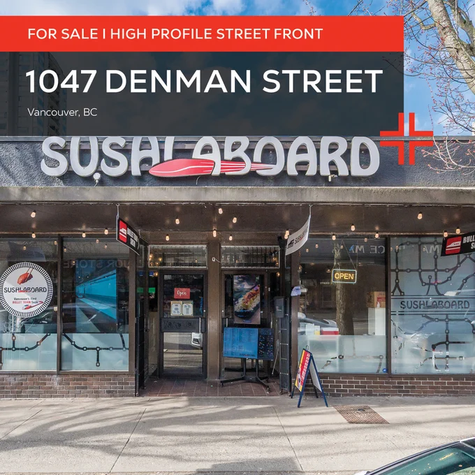 For Sale | High Profile Street Front | 1047 Denman Street, Vancouver BC