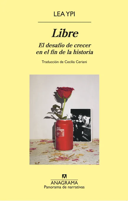 Portada del libro Libre, de Lea Ypi. Publicado por Anagrama