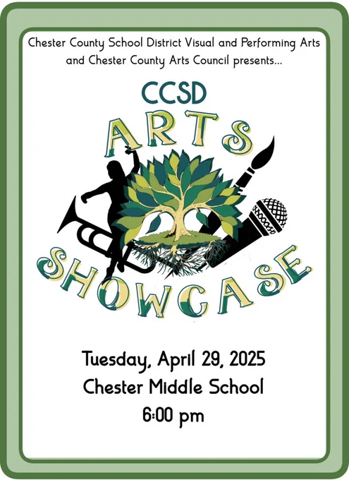 CCSD Arts Showcase - April 29, 2025 at 6pm, at Chester Middle School