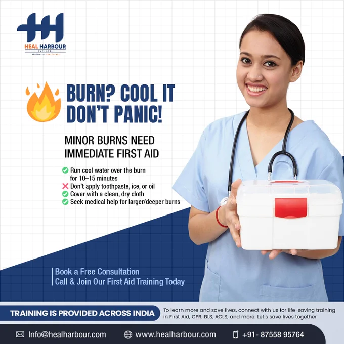 Burn? 🔥
Cool it—don’t panic!

Minor burns need quick care:
✔️ Run cool water for 10–15 mins
❌ No toothpaste, ice, or oil
✔️ Cover with a clean cloth

📞 Book a free consultation & join our First Aid training today:  91-87558 95764
🌐 Learn More: www.healharbour.com



#BurnFirstAid #StaySafe #SaveLives #HealHarbourPvtLtd #Training #Healthcare #HealHarbour #India