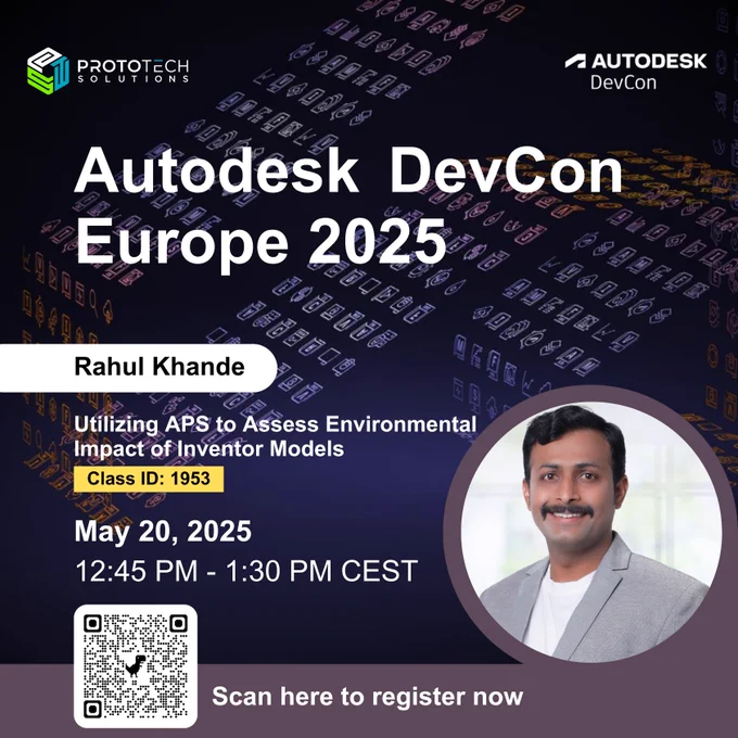 🚀 Are you coming to Autodesk DevCon 2025 to level up your skills?🎯

Catch Rahul Khande, Project Manager at ProtoTech Solutions, as he takes the stage! 🎤 He’ll show you how to use Autodesk Platform Services (APS) to assess the environmental impact of your Inventor models. 🌍✨

Don't miss this chance to learn, connect, and get inspired!