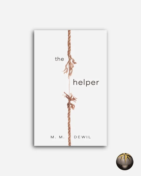 The cover of The Helper by M. M. Dewil over the Cabell First Novelist Award logo. 