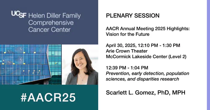 Plenary Session on meeting highlights and Vision for the Future. Scarlett Gomez, PhD, MPH will present. 