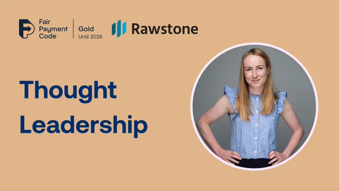 Fair Payment Code Gold logo is in the top left with the Rawstone logo. To the right of the graphic is of Caroline Johnstone MSc, FICRS, Managing Director at Rawstone Consulting Ltd and the graphic reads: Thought Leadership.